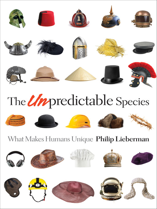 Title details for The Unpredictable Species by Philip Lieberman - Wait list